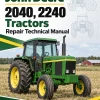 John Deere 2040, 2240 Tractors Repair Technical Manual