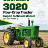 John Deere 3020 Row-Crop Tractor Repair Technical Manual (SN. from 123000 -) John Deere 3020 Row-Crop Tractor Repair Technical Manual (SN. from 123000 -)