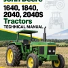 John Deere 1640, 1840, 2040, 2040S Tractors Technical Manual