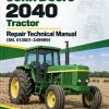 John Deere 2040 Tractor Repair Technical Manual (SN. 010001-349999) John Deere 2040 Tractor Repair Technical Manual (SN. 010001-349999)