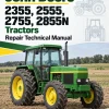 John Deere 2355, 2555, 2755, 2855N Tractors Repair Technical Manual John Deere 2355, 2555, 2755, 2855N Tractors Repair Technical Manual