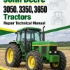 John Deere 3050, 3350, 3650 Tractors Repair Technical Manual John Deere 3050, 3350, 3650 Tractors Repair Technical Manual