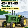 John Deere 4000, 4010, 4020 Tractors Repair Technical Manual