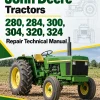 John Deere Tractors 280, 284, 300, 304, 320, 324 Repair Technical Manual