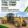 John Deere 770G, 770GP, 772G, 772GP Grader Manual (S.N 634754 - 656507 & Engines W01, W04)