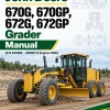 John Deere 670G, 670GP, 672G, 672GP Grader Manual (S.N 634380 - 656507 & Engines W16)