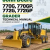 John Deere 770G, 770GP, 772G, 772GP Grader Technical Manual (S.N 680878 & C003007 - )
