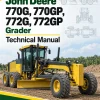 John Deere 770G, 770GP, 772G, 772GP Grader Technical Manual (S.N - 634753 )