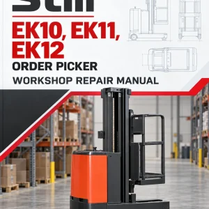 Still EK10, EK11, EK12 Order Picker Workshop Repair Manual Still EK10, EK11, EK12 Order Picker Workshop Repair Manual