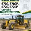 John Deere 670G, 670GP, 672G, 672GP Grader Technical Manual (S.N 656729 -678817)