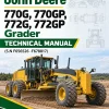 John Deere 770G, 770GP, 772G, 772GP Grader Technical Manual (S.N F656526 -F678817)