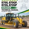 John Deere 870G, 870GP, 872G, 872GP Grader Technical Manual (S.N 656729 -678817)