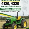 John Deere 4120, 4320 Compact Utility Tractors Technical Manual (Without Cab - S.N 610001-) John Deere 4120, 4320 Compact Utility Tractors Technical Manual (Without Cab - S.N 610001-)