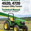 John Deere 4520, 4720 Compact Utility Tractors Technical Manual (Without Cab - S.N 650001-) John Deere 4520, 4720 Compact Utility Tractors Technical Manual (Without Cab - S.N 650001-)