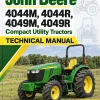 John Deere 4044M, 4044R, 4049M, 4049R Compact Utility Tractors Technical Manual
