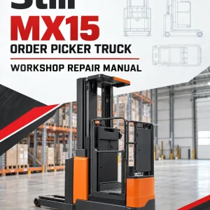 Still MX15 Order Picker Truck Workshop Repair Manual
