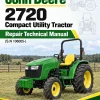 John Deere 2720 Compact Utility Tractor Repair Technical Manual (S.N 106005-)
