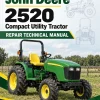 John Deere 2520 Compact Utility Tractor Repair Technical Manual John Deere 2520 Compact Utility Tractor Repair Technical Manual