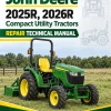 John Deere 2025R, 2026R Compact Utility Tractors Repair Technical Manual (S.N HH100001-)