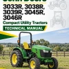John Deere 3033R, 3038R, 3039R, 3045R, 3046R Compact Utility Tractors Technical Manual