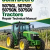 John Deere 5075GL, 5075GF, 5075GN, 5075GV Tractors Repair Technical Manual John Deere 5075GL, 5075GF, 5075GN, 5075GV Tractors Repair Technical Manual