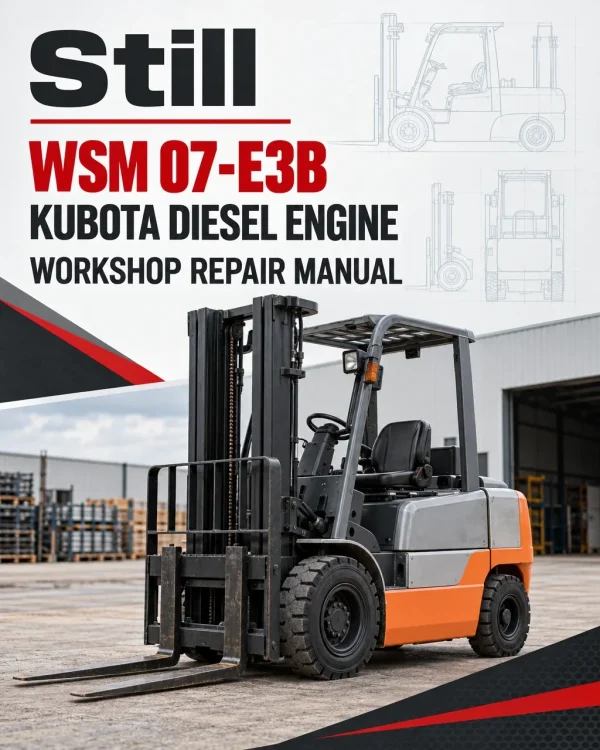 Still WSM 07-E3B Kubota Diesel Engine Workshop Repair Manual