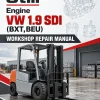 Still Engine VW 1.9 SDI (BXT,BEU) Workshop Repair Manual