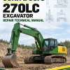 John Deere 270LC Excavator Repair Technical Manual