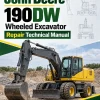 John Deere 190DW Wheeled Excavator Repair Technical Manual