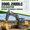 John Deere 200D, 200DLC Excavator Repair Technical Manual