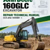 John Deere 160GLC Excavator Repair Technical Manual (S.N after E055001 -)