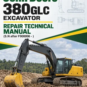 John Deere 380GLC Excavator Repair Technical Manual (S.N after F900006 - )
