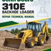 John Deere 310E Backhoe Loader Repair Technical Manual
