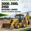 John Deere 300D, 310D, 315D Backhoe Loader Repair Technical Manual