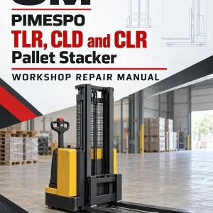 OM PIMESPO TLR, CLD and CLR Pallet Stacker Workshop Repair Manual