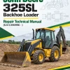 John Deere 325SL Backhoe Loader Repair Technical Manual (S.N C390996 - )
