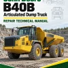 John Deere B40B Articulated Dump Truck Repair Technical Manual
