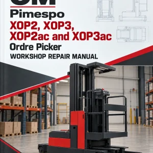 OM Pimespo XOP2, XOP3, XOP2ac and XOP3ac Ordre Picker Workshop Repair Manual