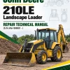 John Deere 210LE Landscape Loader Repair Technical Manual (S.N after 888001 - )