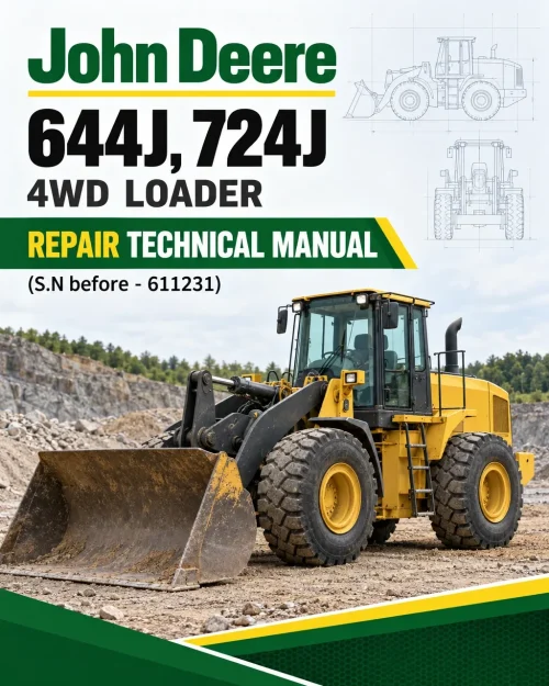 John Deere 644J, 724J 4WD Loader Repair Technical Manual (S.N before - 611231) John Deere 644J, 724J 4WD Loader Repair Technical Manual (S.N before - 611231)