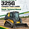 John Deere 325G Compact Track Loader Repair Technical Manual (S.N after G328658 - )