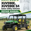 John Deere XUV590E, XUV590E S4 Gator Utility Vehicles Repair Manual (S.N 010001 - 040000) John Deere XUV590E, XUV590E S4 Gator Utility Vehicles Repair Manual (S.N 010001 - 040000)