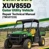 John Deere XUV855D Gator Utility Vehicle Repair Technical Manual (TM107219) John Deere XUV855D Gator Utility Vehicle Repair Technical Manual (TM107219)