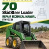 John Deere 70 SkidSteer Loader Repair Technical Manual (TM1072) John Deere 70 SkidSteer Loader Repair Technical Manual (TM1072)