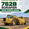 John Deere 762B Scraper Repair Technical Manual (S.N after 791764)