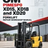 OM Pimespo XD15, XD18 and XD20 Forklift Repair Workshop Manual OM Pimespo XD15, XD18 and XD20 Forklift Repair Workshop Manual