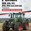 Fendt 309, 310, 311, 312, 313 Vario SCR (3b) Tractors Workshop Repair Manual