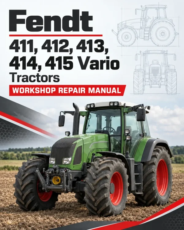 Fendt 411, 412, 413, 414, 415 Vario COM III Tractors Workshop Repair Manual