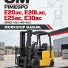 OM Pimespo E20ac, E20Lac, E25ac, E30ac Series 4022 and 4023 Workshop Manual OM Pimespo E20ac, E20Lac, E25ac, E30ac Series 4022 and 4023 Workshop Manual