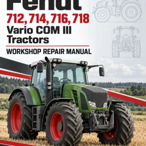 Fendt 712, 714, 716, 718 Vario COM III Tractors Workshop Repair Manual